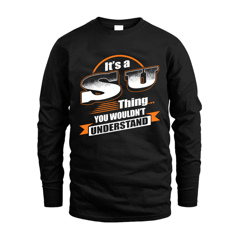 SU HH88-K2-107–Personalized Name Quote Apparel “It’s a/an NAME Thing You Wouldn’t Understand”