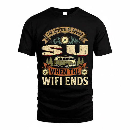 SU TT898-K6-229 – Personalized Funny Camping Quote Apparel “The Adventure Begins When The WiFi Ends”
