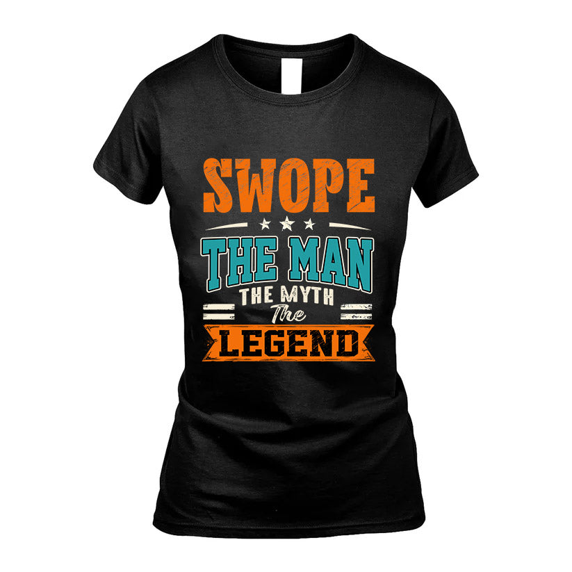 SWOPE HH F007 The Man The Myth The Legend Personalized Shirt – Gift for Men