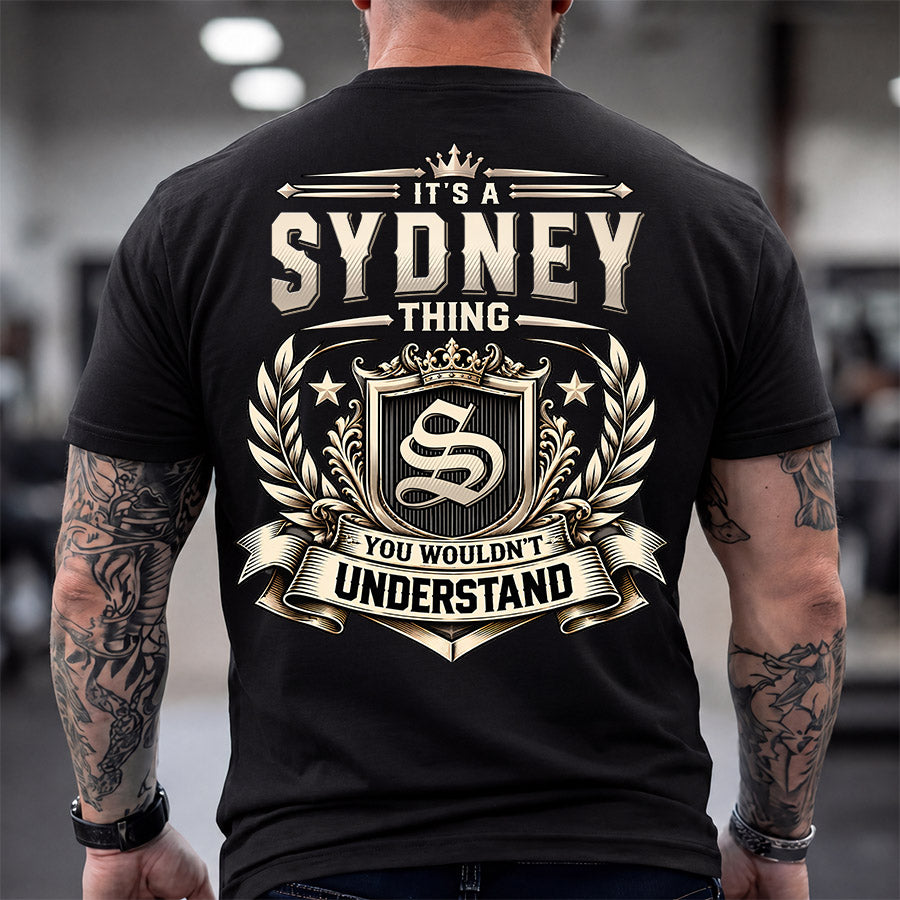 SYDNEY HH-F006 Thing Personalized Name T Shirt – You Wouldn’t Understand