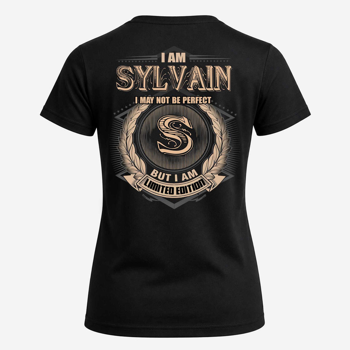 SYLVAIN 2K-101–Personalized Name Quote Apparel “I Am NAME May Not Be Perfect But I Am Limited Edition”