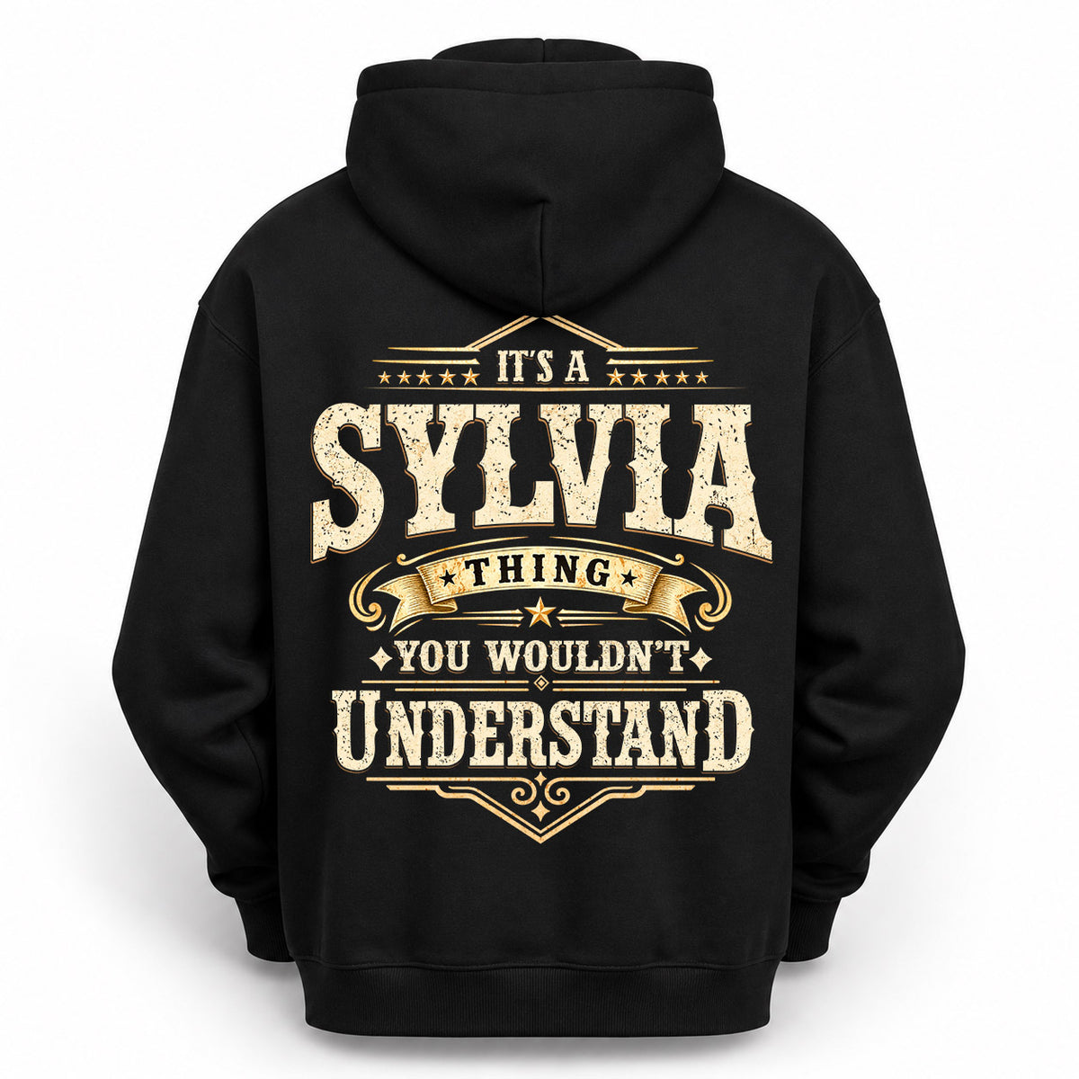 SYLVIA HH-F003–Personalized Name Quote Apparel “It’s an NAME Thing You Wouldn’t Understand”