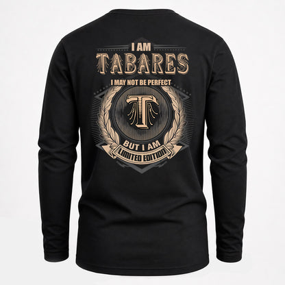 TABARES 2K-101–Personalized Name Quote Apparel “I Am NAME May Not Be Perfect But I Am Limited Edition”