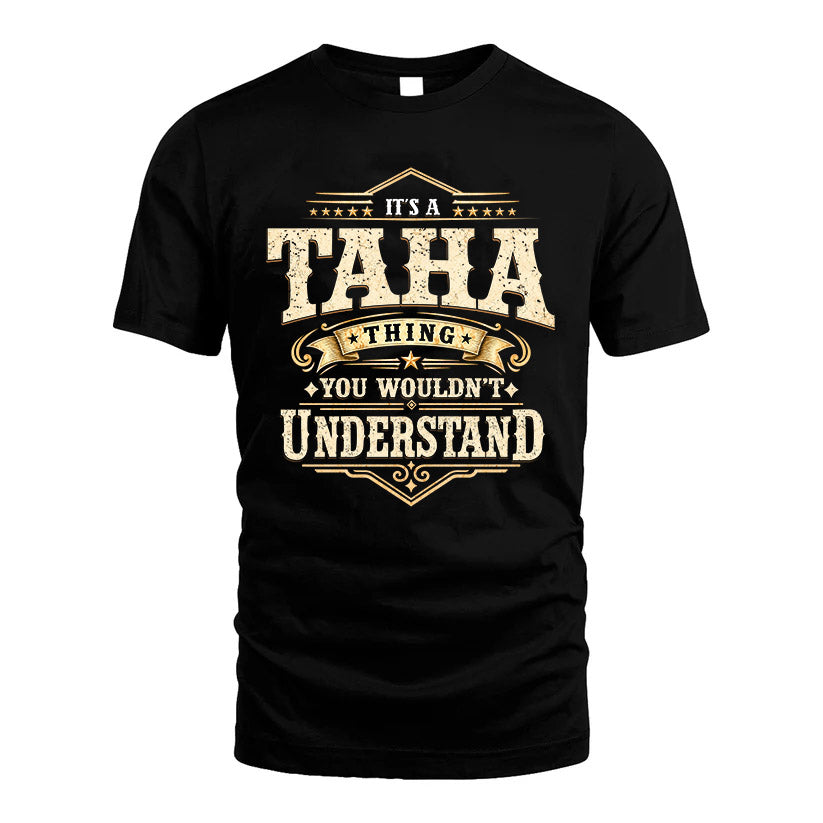 TAHA HH-F009–Personalized Name Quote Apparel “It’s an NAME Thing You Wouldn’t Understand”