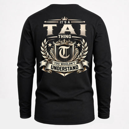 TAI HH-F006 Thing Personalized Name T Shirt – You Wouldn’t Understand