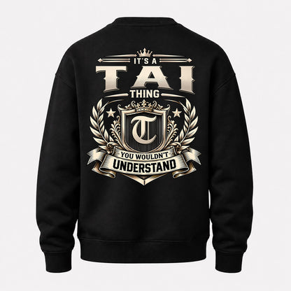TAI HH-F006 Thing Personalized Name T Shirt – You Wouldn’t Understand