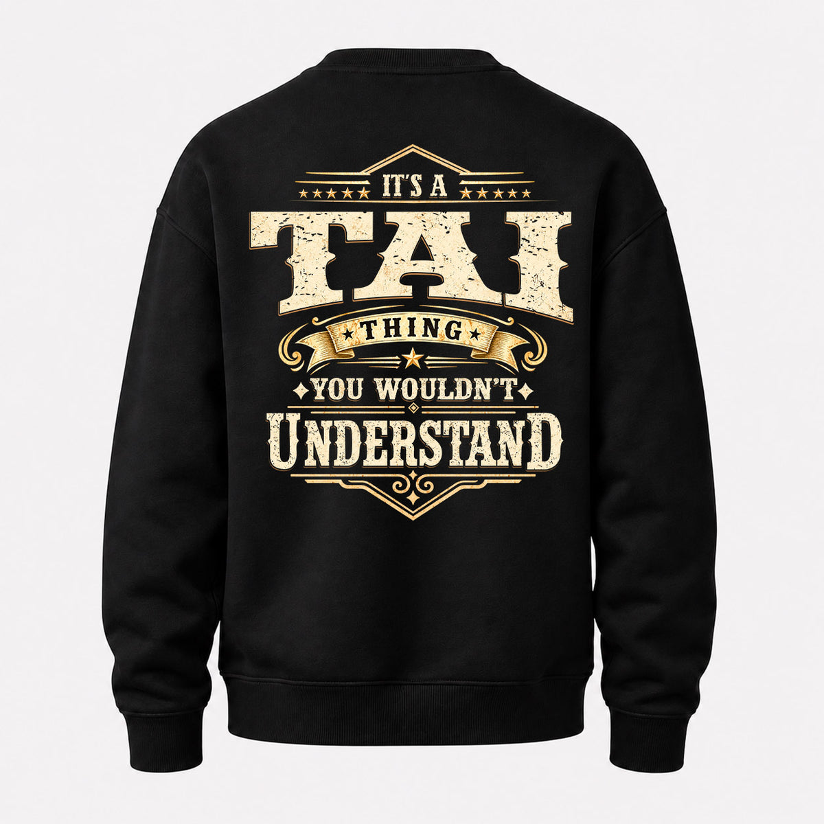 TAI HH-F003–Personalized Name Quote Apparel “It’s an NAME Thing You Wouldn’t Understand”