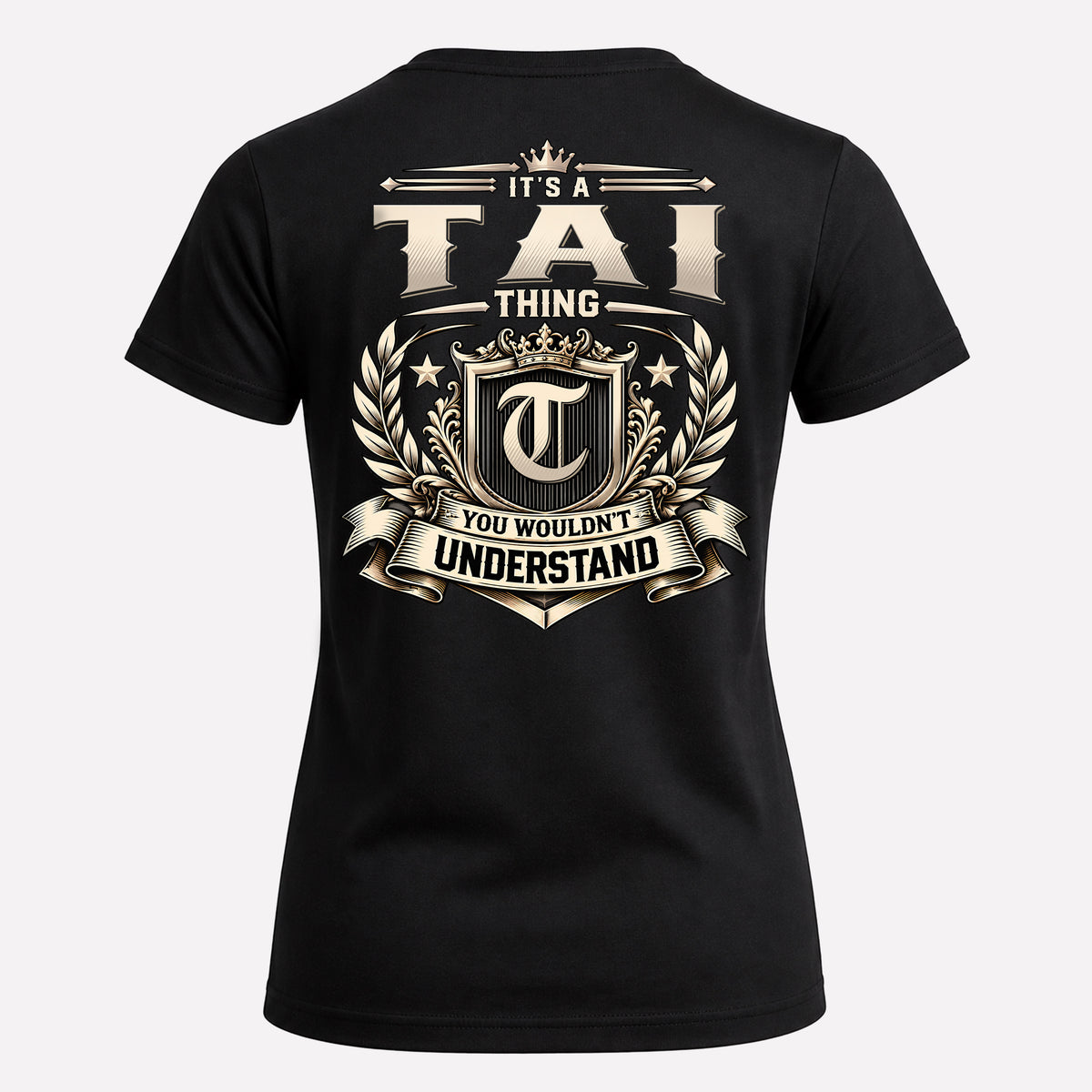 TAI HH-F006 Thing Personalized Name T Shirt – You Wouldn’t Understand
