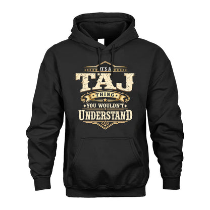 TAJ HH-F009–Personalized Name Quote Apparel “It’s an NAME Thing You Wouldn’t Understand”