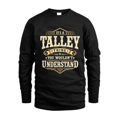 TALLEY HH-F009–Personalized Name Quote Apparel “It’s an NAME Thing You Wouldn’t Understand”