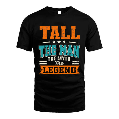 TALL HH F007 The Man The Myth The Legend Personalized Shirt – Gift for Men