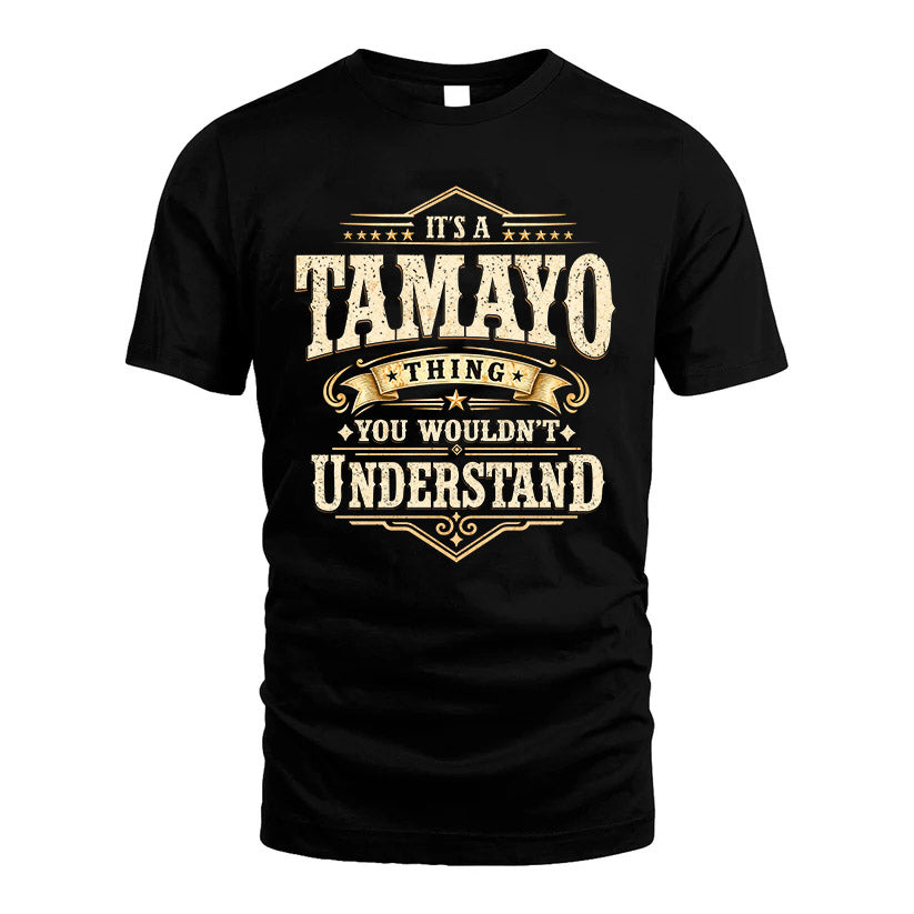 TAMAYO HH-F009–Personalized Name Quote Apparel “It’s an NAME Thing You Wouldn’t Understand”