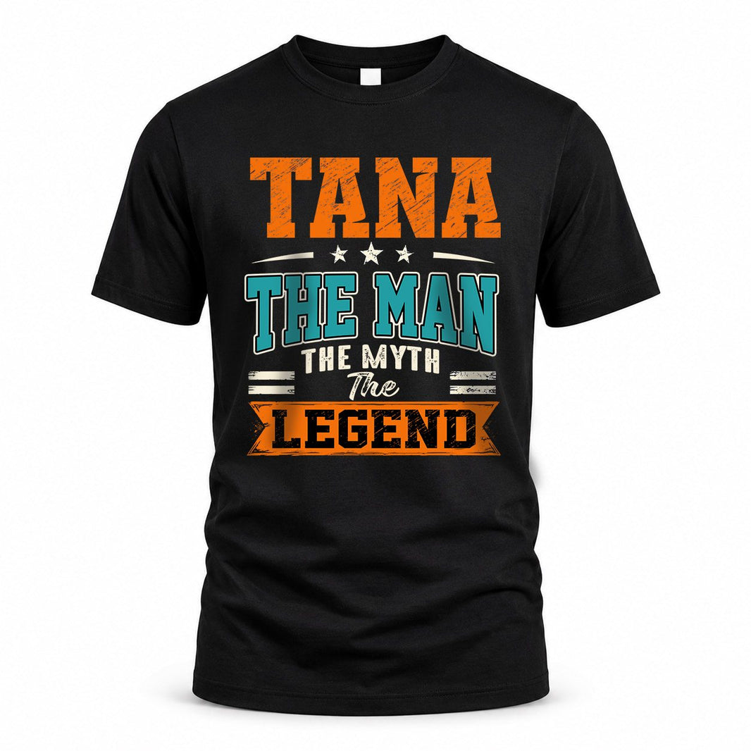 TANA HH F007 The Man The Myth The Legend Personalized Shirt – Gift for Men