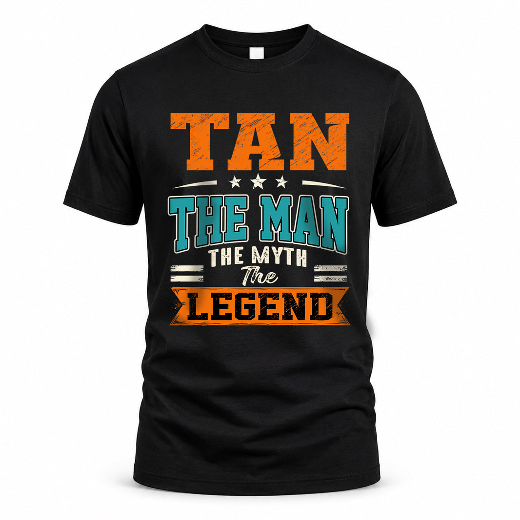 TAN HH F007 The Man The Myth The Legend Personalized Shirt – Gift for Men