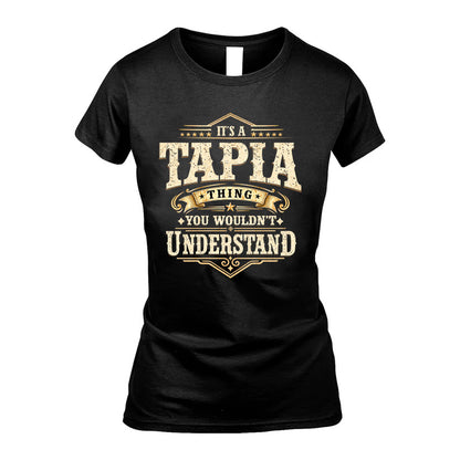 TAPIA HH-F009–Personalized Name Quote Apparel “It’s an NAME Thing You Wouldn’t Understand”