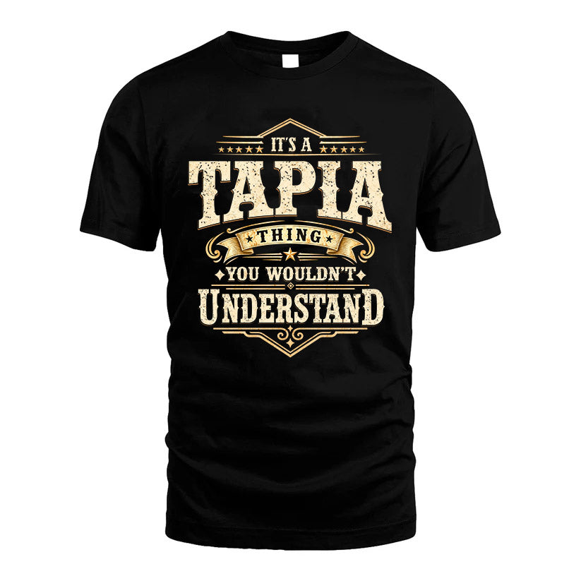 TAPIA HH-F009–Personalized Name Quote Apparel “It’s an NAME Thing You Wouldn’t Understand”