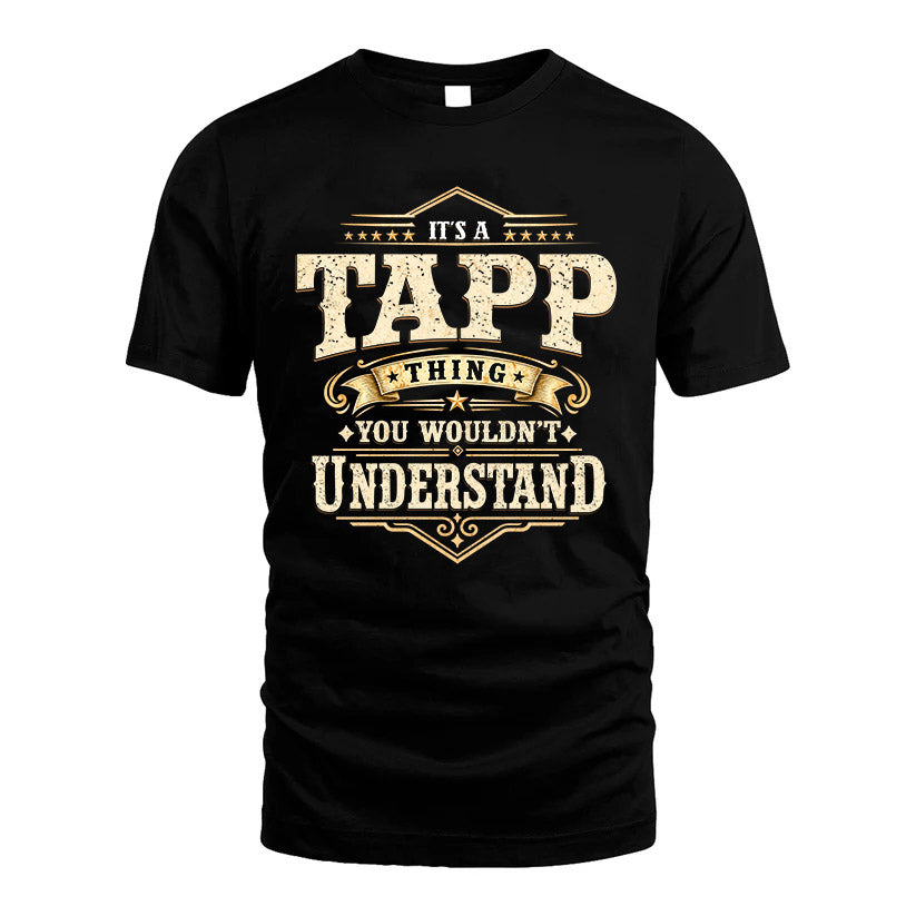 TAPP HH-F009–Personalized Name Quote Apparel “It’s an NAME Thing You Wouldn’t Understand”