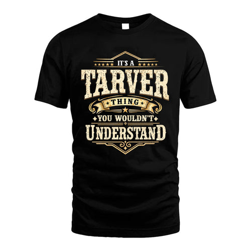 TARVER HH-F009–Personalized Name Quote Apparel “It’s an NAME Thing You Wouldn’t Understand”