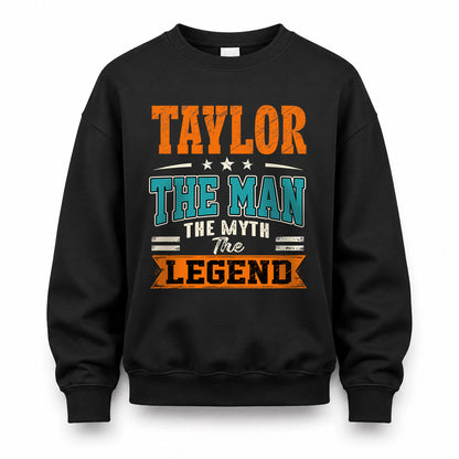 TAYLOR HH F007 The Man The Myth The Legend Personalized Shirt – Gift for Men