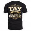 TAY HH-F003–Personalized Name Quote Apparel “It’s an NAME Thing You Wouldn’t Understand”