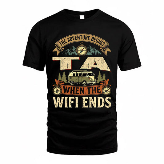 TA TT898-K6-229 – Personalized Funny Camping Quote Apparel “The Adventure Begins When The WiFi Ends”