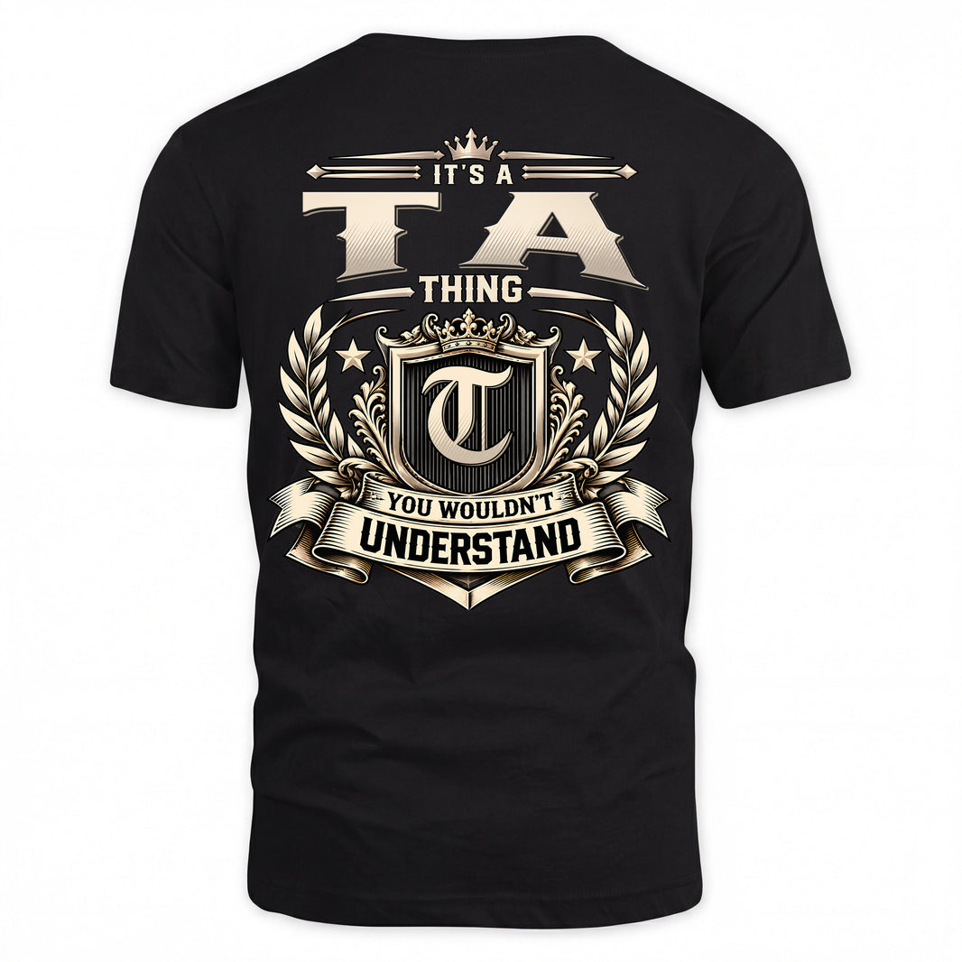 TA HH-F006 Thing Personalized Name T Shirt – You Wouldn’t Understand