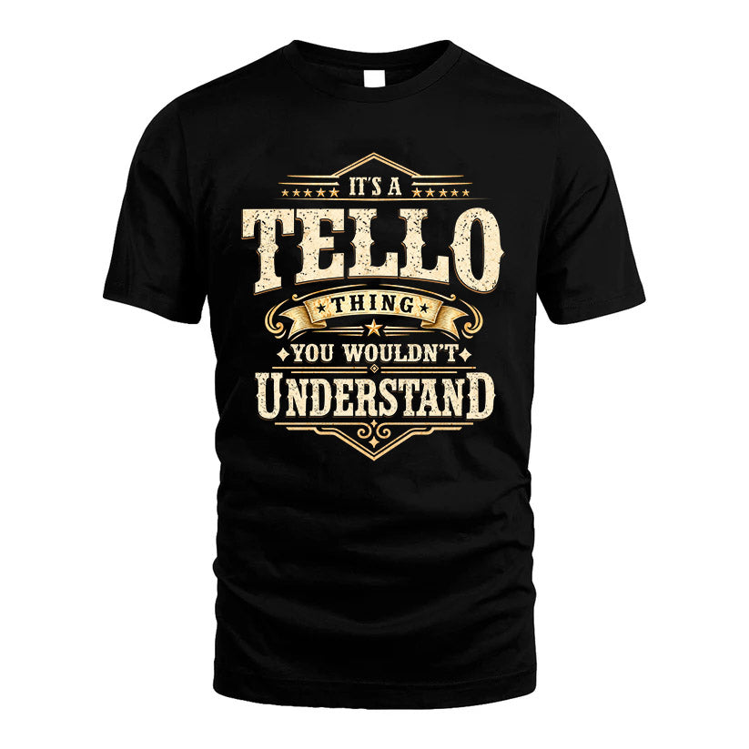 TELLO HH-F009–Personalized Name Quote Apparel “It’s an NAME Thing You Wouldn’t Understand”