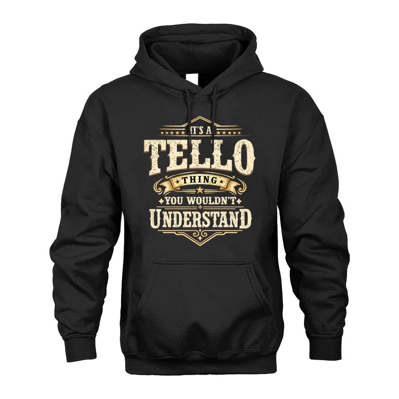 TELLO HH-F009–Personalized Name Quote Apparel “It’s an NAME Thing You Wouldn’t Understand”