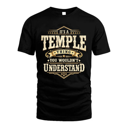 TEMPLE HH-F009–Personalized Name Quote Apparel “It’s an NAME Thing You Wouldn’t Understand”