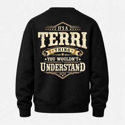 TERRI HH-F003–Personalized Name Quote Apparel “It’s an NAME Thing You Wouldn’t Understand”