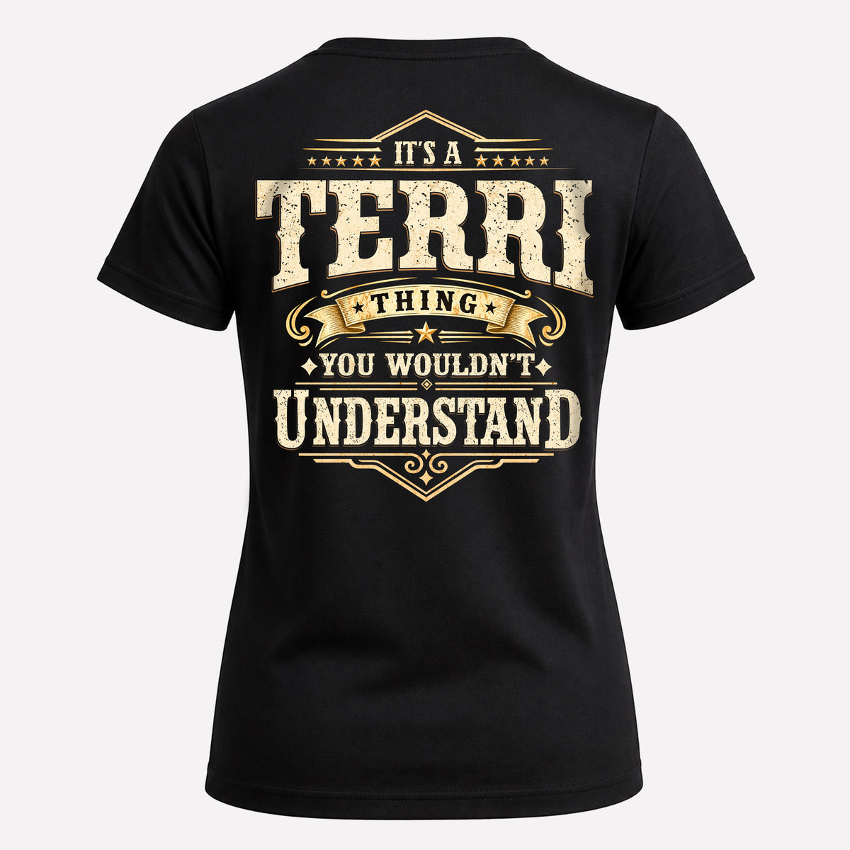 TERRI HH-F003–Personalized Name Quote Apparel “It’s an NAME Thing You Wouldn’t Understand”