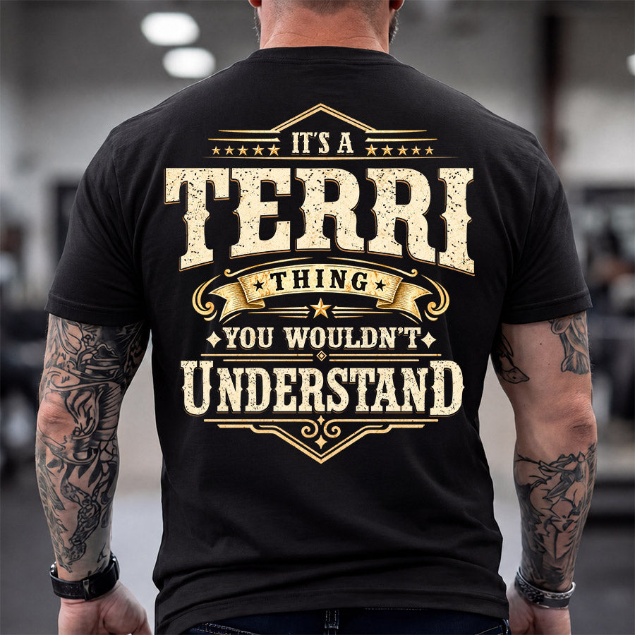 TERRI HH-F003–Personalized Name Quote Apparel “It’s an NAME Thing You Wouldn’t Understand”