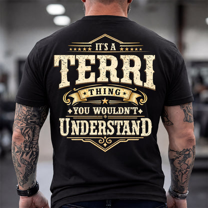 TERRI HH-F003–Personalized Name Quote Apparel “It’s an NAME Thing You Wouldn’t Understand”