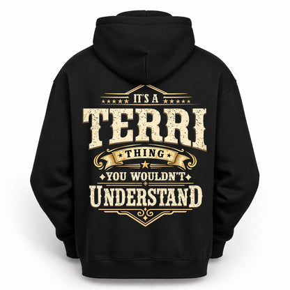 TERRI HH-F003–Personalized Name Quote Apparel “It’s an NAME Thing You Wouldn’t Understand”