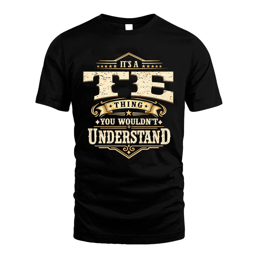 TE HH-F009–Personalized Name Quote Apparel “It’s an NAME Thing You Wouldn’t Understand”