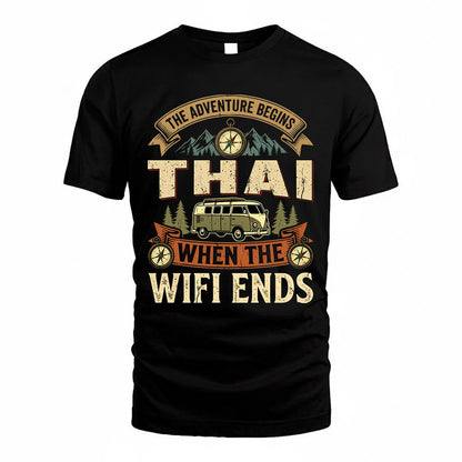 THAI TT898-K6-229 – Personalized Funny Camping Quote Apparel “The Adventure Begins When The WiFi Ends”