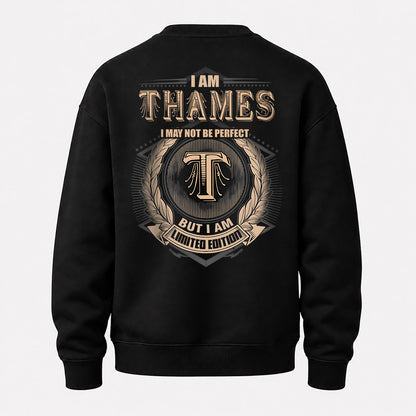 THAMES 2K-101–Personalized Name Quote Apparel “I Am NAME May Not Be Perfect But I Am Limited Edition”
