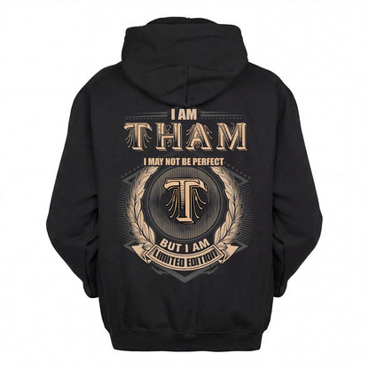 THAM 2K-101–Personalized Name Quote Apparel “I Am NAME May Not Be Perfect But I Am Limited Edition”