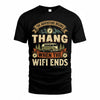 THANG TT898-K6-229 – Personalized Funny Camping Quote Apparel “The Adventure Begins When The WiFi Ends”