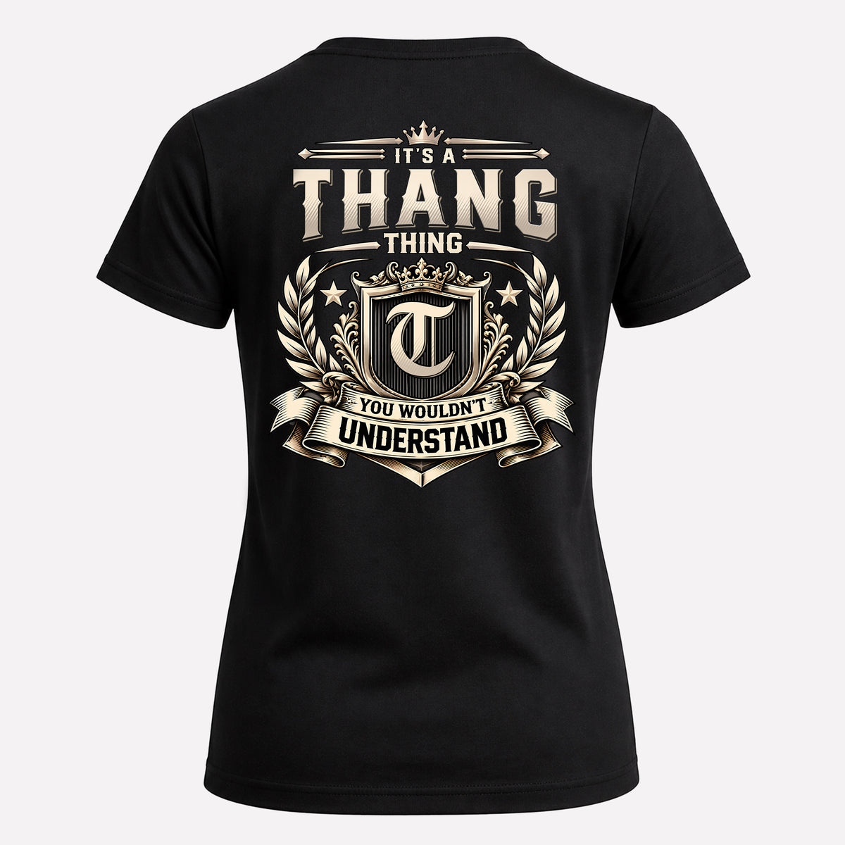 THANG HH-F006 Thing Personalized Name T Shirt – You Wouldn’t Understand