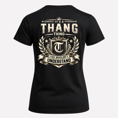 THANG HH-F006 Thing Personalized Name T Shirt – You Wouldn’t Understand