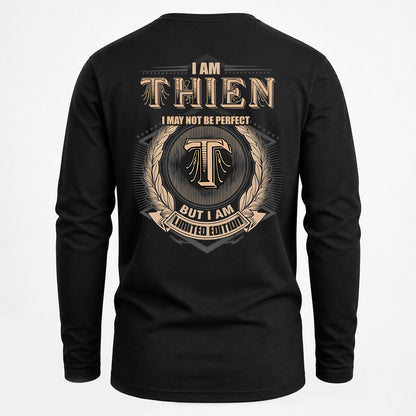 THIEN 2K-101–Personalized Name Quote Apparel “I Am NAME May Not Be Perfect But I Am Limited Edition”