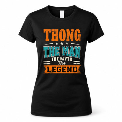 THONG HH F007 The Man The Myth The Legend Personalized Shirt – Gift for Men