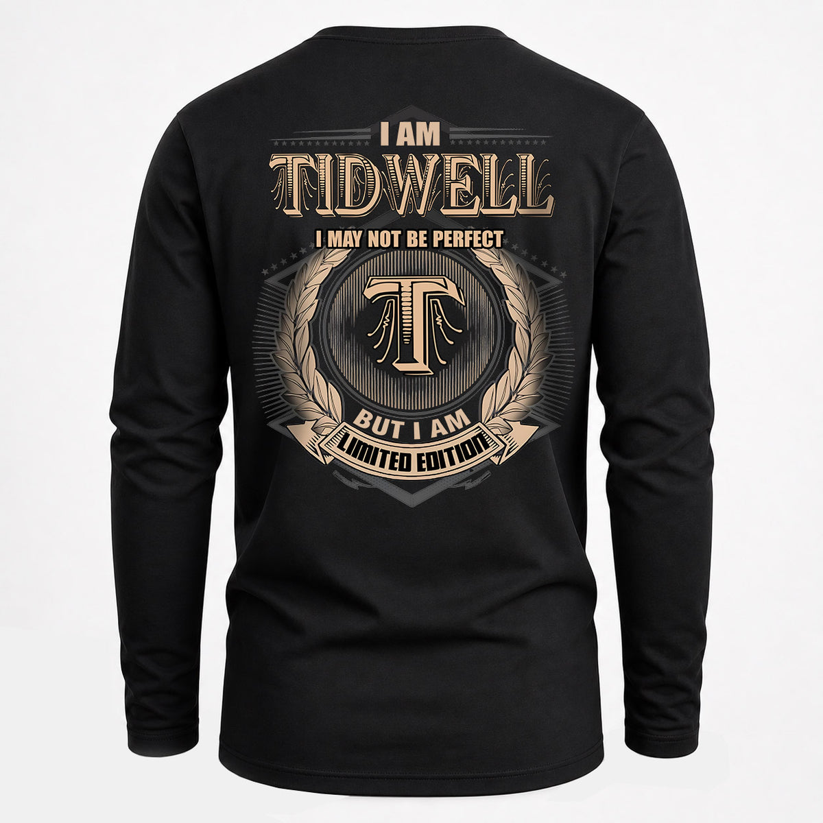 TIDWELL 2K-101–Personalized Name Quote Apparel “I Am NAME May Not Be Perfect But I Am Limited Edition”