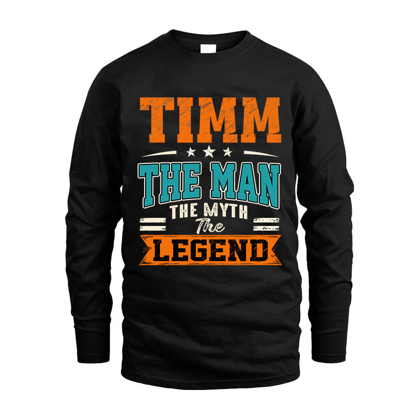 TIMM HH F007 The Man The Myth The Legend Personalized Shirt – Gift for Men