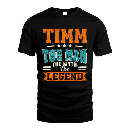 TIMM HH F007 The Man The Myth The Legend Personalized Shirt – Gift for Men