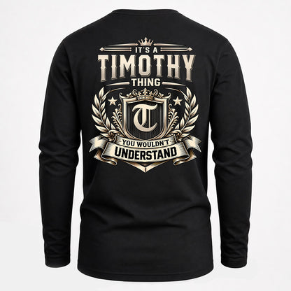 TIMOTHY HH-F006 Thing Personalized Name T Shirt – You Wouldn’t Understand