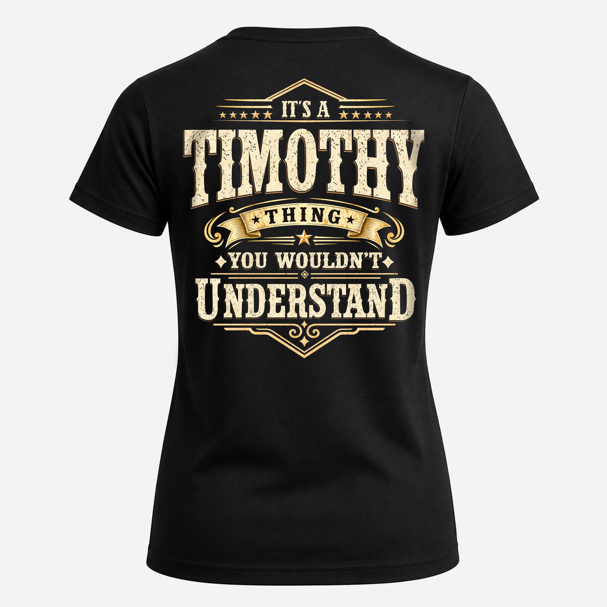 TIMOTHY HH-F003–Personalized Name Quote Apparel “It’s an NAME Thing You Wouldn’t Understand”