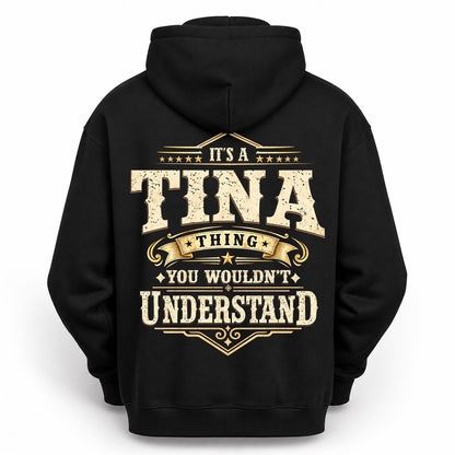 TINA HH-F003–Personalized Name Quote Apparel “It’s an NAME Thing You Wouldn’t Understand”