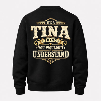 TINA HH-F003–Personalized Name Quote Apparel “It’s an NAME Thing You Wouldn’t Understand”